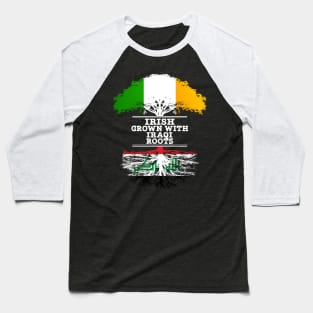 Irish Grown With Iraqi Roots - Gift for Iraqi With Roots From Iraq Baseball T-Shirt